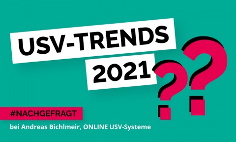 ONLINE USV-Systeme über die USV-Trends 2021