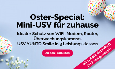 Ab 1. April 2023 senken wir dauerhaft die Preise unserer Mini-USV Serie YUNTO Smile.